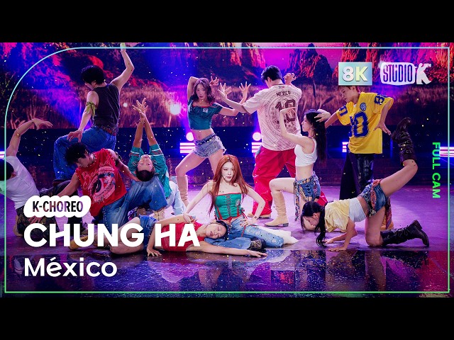 [K-Choreo 8K] 청하 직캠 'México' (CHUNG HA Choreography) @MusicBank 260904