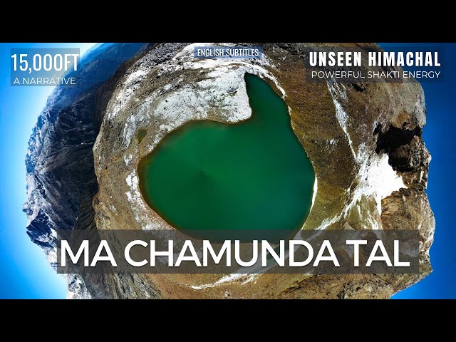 Ma Chamunda Lake, Hidden Energy Vortex: A narrative