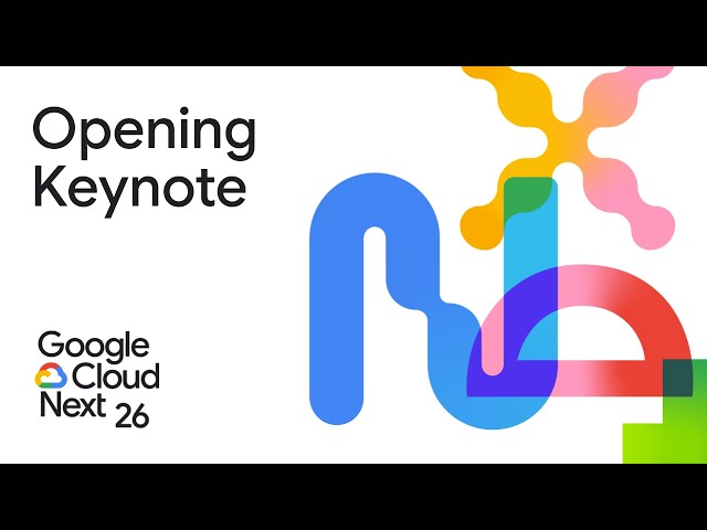 Google Cloud Next '26 Opening Keynote
