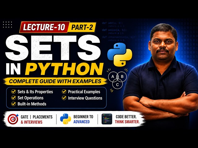 Python Sets Tutorial Part 2 | Lecture 10 | GATE CSE & Placements
