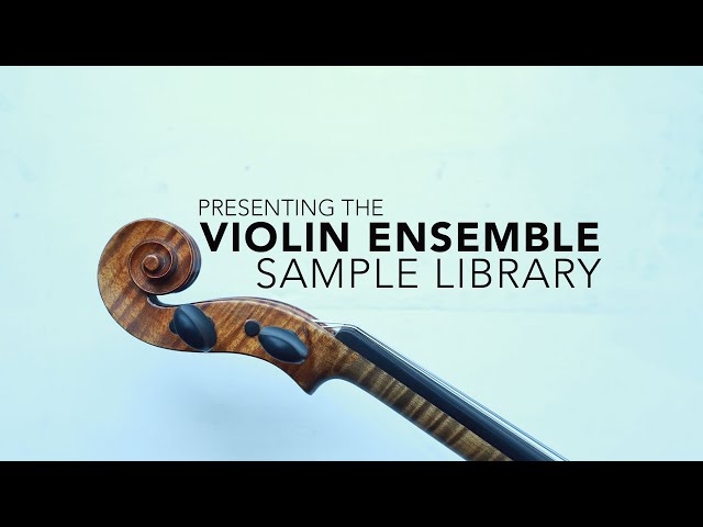 Presenting the Violin Ensemble Sample Library for Decent Sampler & Kontakt - $20
