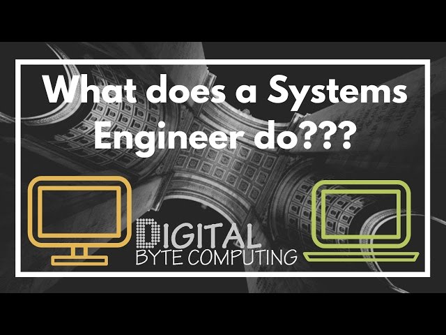 What does a IT Systems Engineer do?