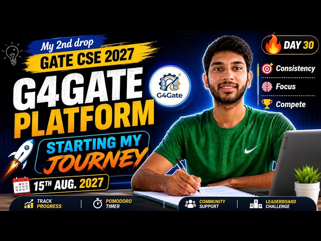 Starting My Gate CS 2027 Journey Again with G4Gate Platform 🔥 DSA + GATE
