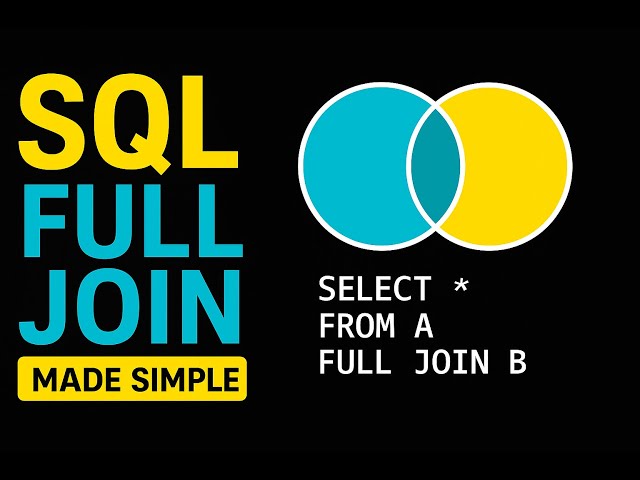 SQL FULL JOIN Explained in 1 Minute (Beginner Tutorial)