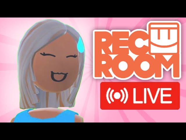Rec Room VR LIVE | Road to 700 Subscribers