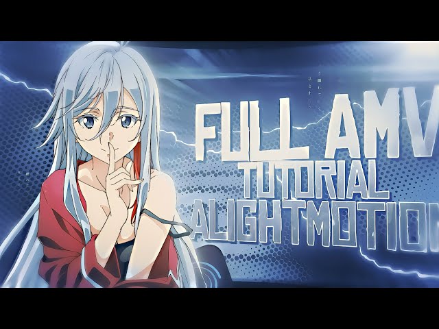 Alight Motion Full AMV Tutorial 2026 (Insane Effects + FREE Preset)
