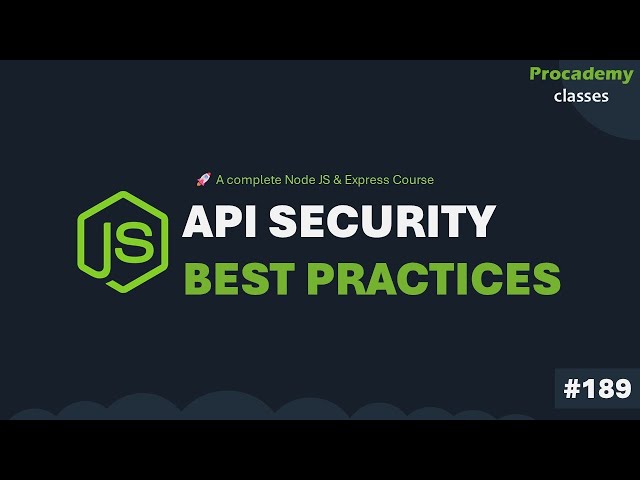 API Security Best Practices | Complete Node JS + Express Course | Part #189