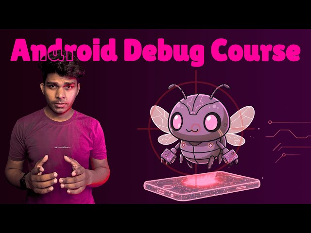 Android Debugging Complete Course 🔥 | Fix App Errors Like a PRO (ADB, Logcat, Studio Tools)
