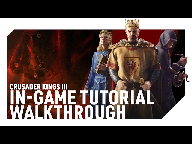 LEARN THE TUTORIAL WITH ME | CRUSADER KINGS 3 | Tutorial/Guide for Beginners