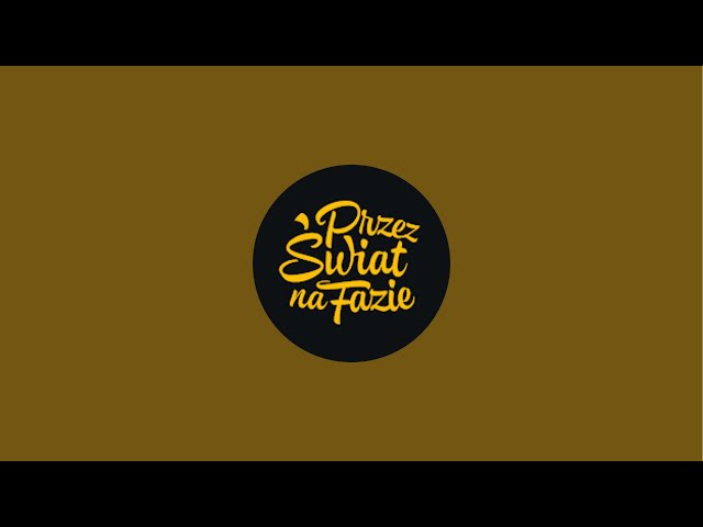 Przez Świat Na Fazie is live