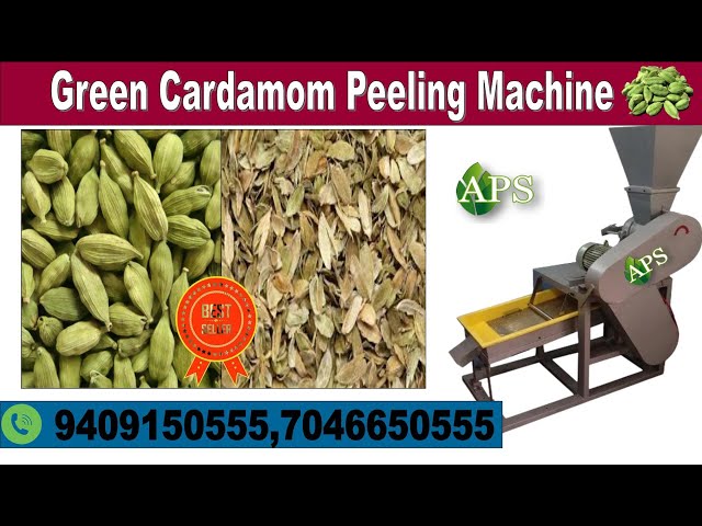 Efficient Green Cardamom Peeling Machine: Streamlining Cardamom Processing for Optimal Efficiency