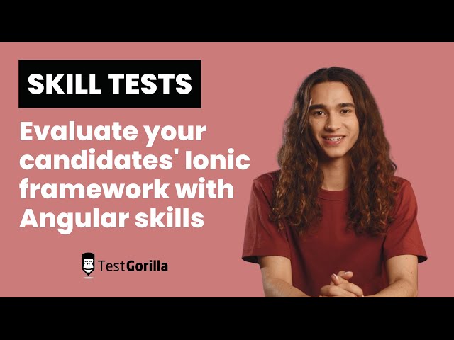 Hire top developers with an Ionic Framework with Angular test