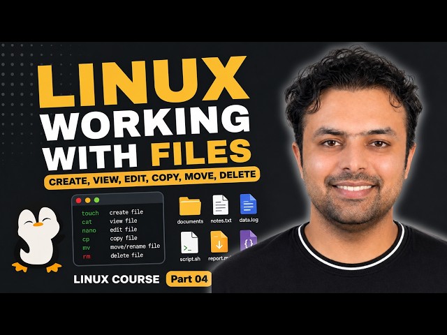 Working with Files in Linux | Essential Linux Commands for DevOps | Linux Course 04