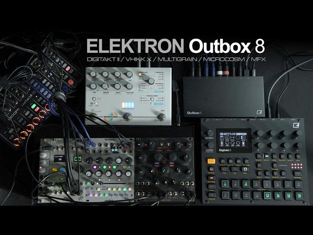 Elektron Outbox 8 with Digitakt II and effects - my first setup / jam