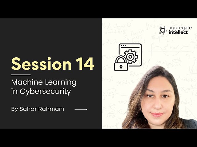 Machine Learning for Cyber Security: Graphs and ML- Session 14