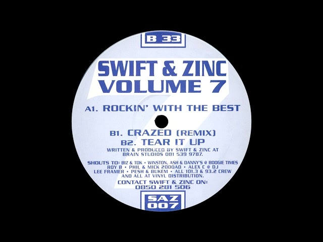 Swift & Zinc - Rockin' With The Best