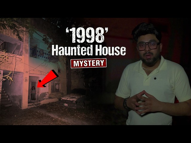 1998 Haunted House Mystery 😱 | Woh Kya Hoga