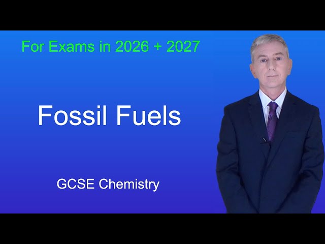 GCSE Chemistry Revision "Fossil Fuels"