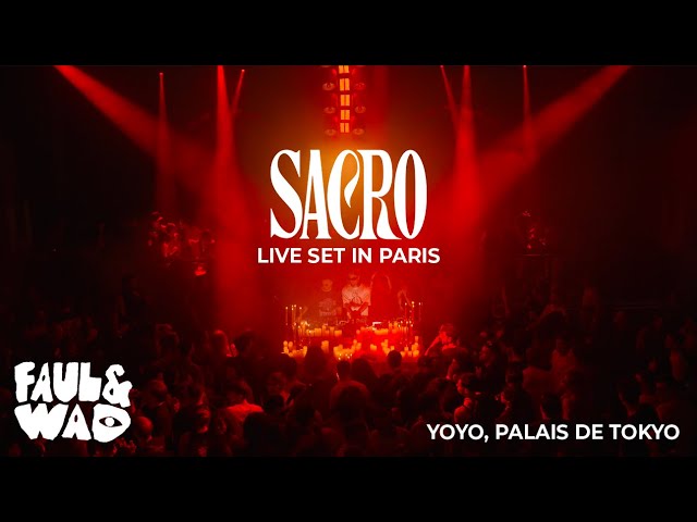 FAUL & WAD Live @ SACRO Yoyo Paris 2025