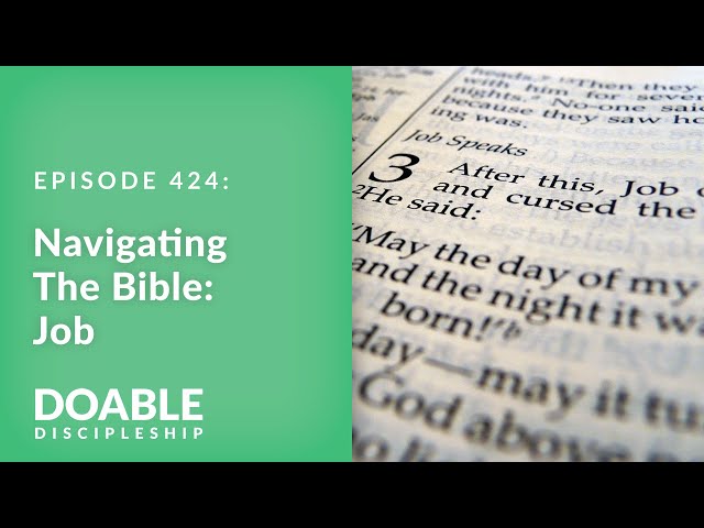 E424 Navigating the Bible: Job