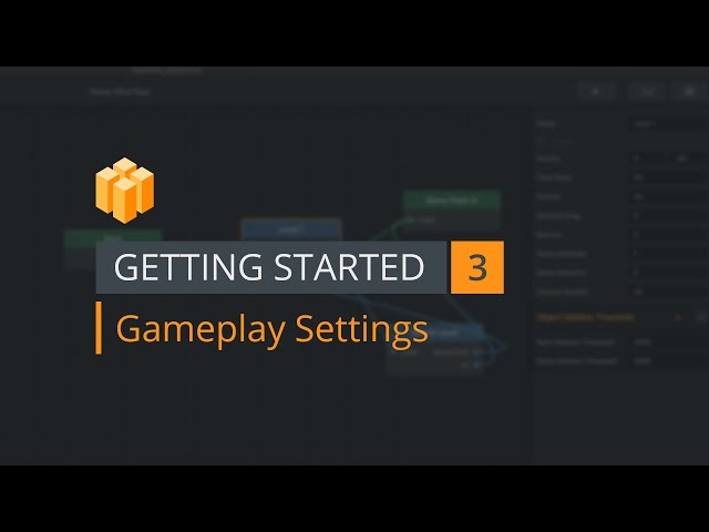 Getting Started 3 - Gameplay Settings