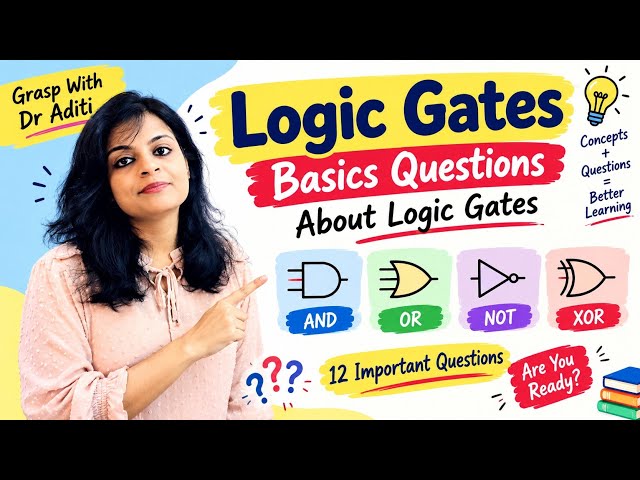12 Logic Gates Questions That Test Your Basics! Digital Electronics | Universal Gates | Fundamental