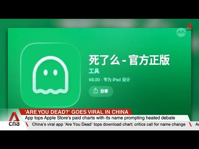 'Are You Dead?’ mobile app goes viral in China; tops Apple Store's paid charts with its name