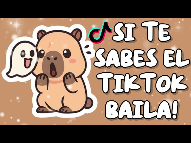 SI TE SABES EL TIKTOK BAILA! - 2025