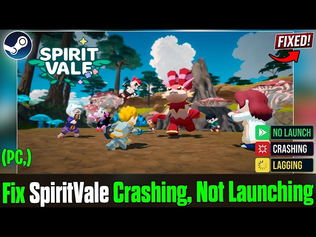 Fix SpiritVale Crashing, Not Launching & Startup Crash on PC