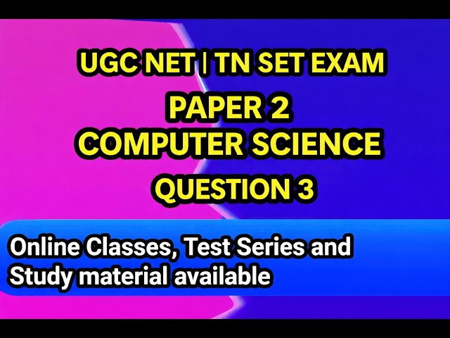 NTA UGC NET | TN SET | Computer Science | PYQ-3 | 2026