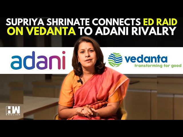 'Don't Take On Adani': Supriya Shrinate Connects ED Raid On Vedanta To Adani Rivalry | PM Modi