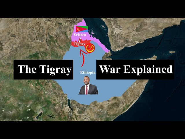 The Tigray War Explained