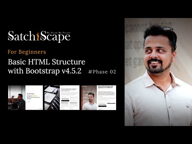 Basic HTML Tutorial with Bootstrap v4.5.2, HTML5, CSS3 for Beginners Phase02