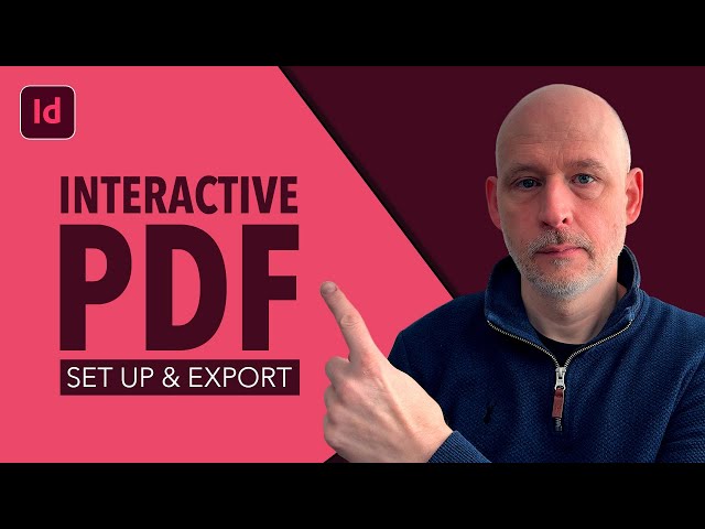 Master Interactive PDFs in InDesign A Beginner's Guide