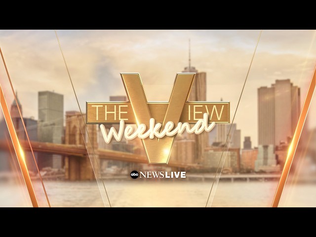 The Weekend View – July 25, 2026
