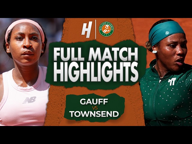 Coco Gauff vs Taylor Townsend - FULL Match Highlights | Roland Garros 2026