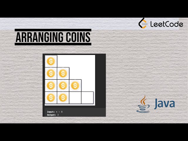 441. Arranging Coins #leetcode #leetcodequestionandanswers #java #javainterviewquestions