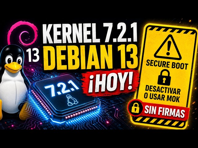 Linux 7.2.1 ALREADY on Debian 13! Before Arch