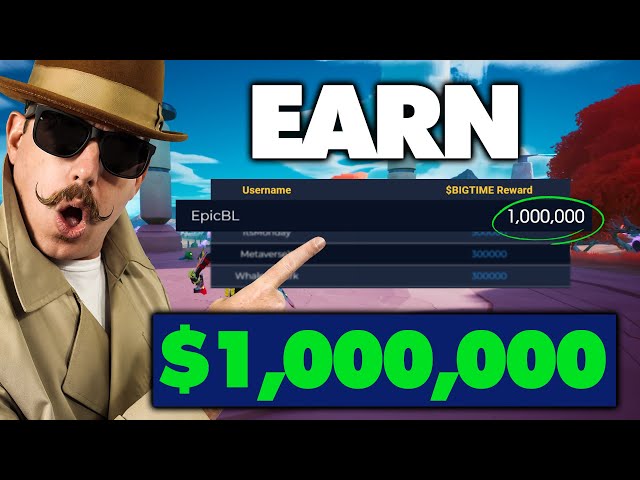How To Earn 1,000,000 Playing This Game (Big Time NEW SEASON)