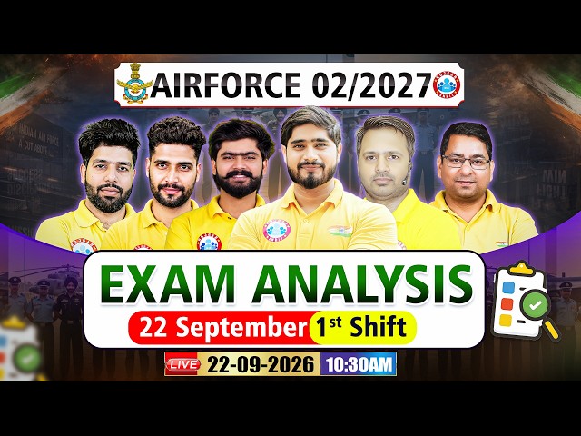Airforce 2 2027 Exam Analysis | 22 Sep Shift 1st | Airforce 1st Shift Paper Review & Answer Key
