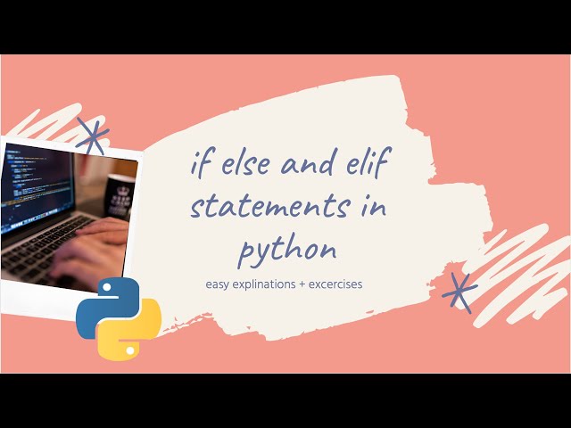 what are if elif and else statements in python | programming kids