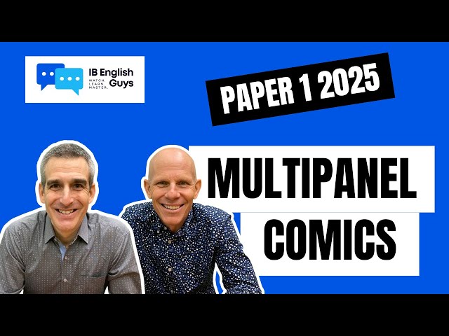 IB English A: Multipanel Comics - Paper 1 2025