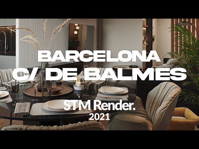 (4K) 360 Piso (Reforma Integral) /// Carrer de Balmes, Barcelona /// STM Render