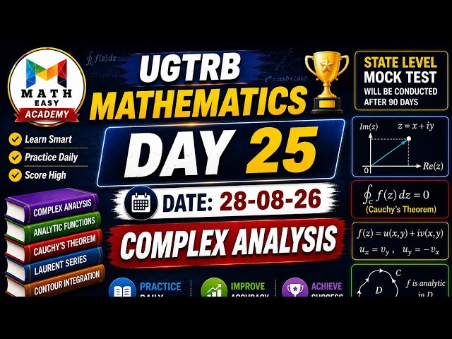 UGTRB Mathematics | Complex Analysis | Day 25 | 90 Days Study Plan | 08/28/26