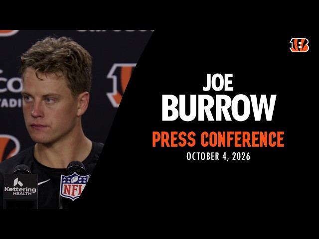 Joe Burrow Press Conference - October 4