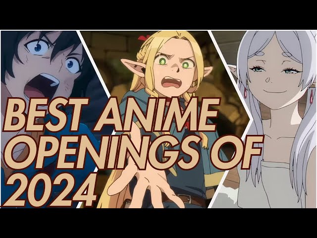 2024's Anime Opening MASTERPIECE!