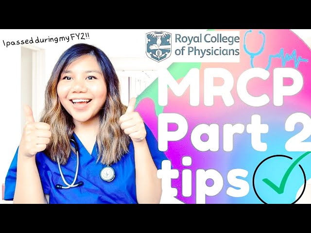 How to pass MRCP Part 2 in first attempt