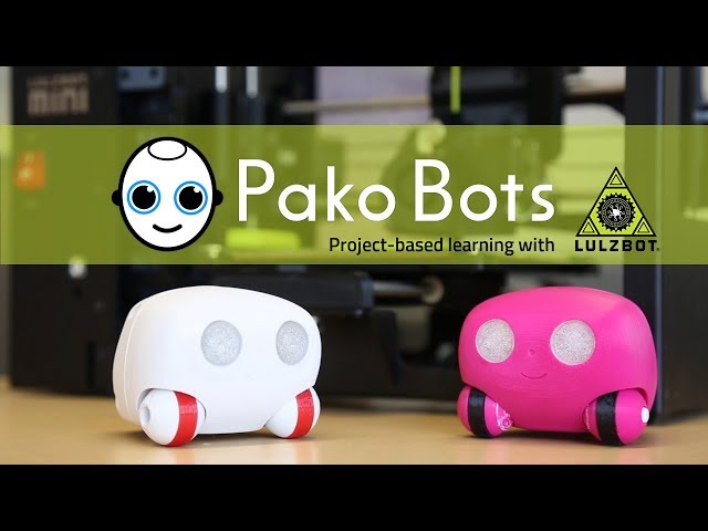 Pako Bots: Project Based Learning with LulzBot