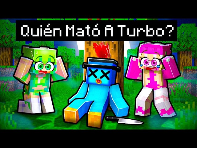 Minecraft pero MATARON a Turbo?
