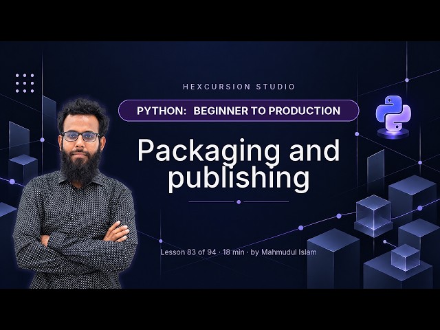 Publish a Python Package to PyPI — Step by Step | Python 83/94